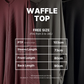 Waffle Top