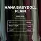 Hana Babydoll Plain