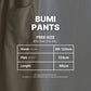 Bumi Pants